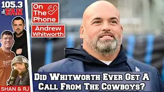 Andrew Whitworth On Cowboys OL, NFL Return Rumors, Analyst vs Player Perspectives | Shan & RJ