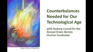 Counterbalances Needed for Our Technological Age