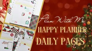 PLAN WITH ME | HAPPY PLANNER DAILY PAGES | DECEMBER 19-25, 2022