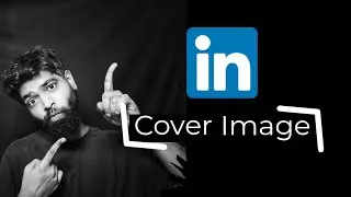 How To Change LinkedIn Cover Image