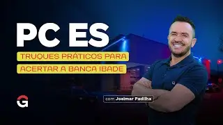 Concurso PC ES | Racioc&iacute;nio L&oacute;gico na Pr&aacute;tica com Josimar Padilha