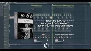 NYX / HEXAGON FLP | Morganj - My Body FUTURE AUDIO REMAKE (+FLP)