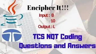 Encipher It!!! in JAVA | TCS NQT coding problem (Solved)