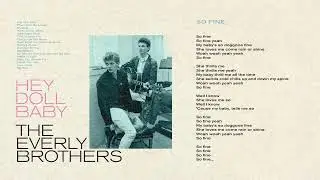 The Everly Brothers - So Fine (Official Audio)