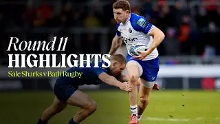 📺 Match Highlights: Sale Sharks v Bath Rugby | Premiership Round 11