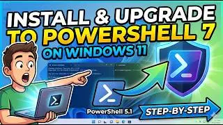 How to Install & Upgrade to PowerShell 7 on Windows 11 (Step-by-Step)