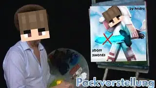 Packvorstellung &bull; Wichtiger 30k Short Swords Edit by hndrq