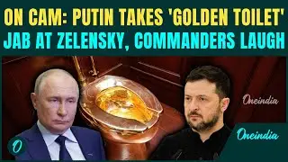 Putin EXPOSES Zelensky&rsquo;s &lsquo;Golden Toilet&rsquo; SCANDAL | MOCKS Ukraine During INTENSE 'War Meeting'