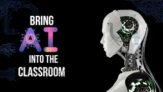 Using Chat GPT In the Classroom
