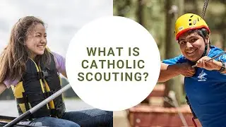 What is Catholic Scouting?