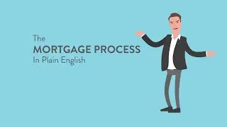 The Mortgage Process In Plain English | Open Mortgage