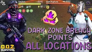 DARK ZONE BREACH POINTS - ALL LOCATIONS Walkthrough - Dawn of Zombies