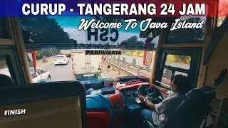 #4 886 KM DITEMPUH SELAMA 24 JAM | TRIP BUS CSH88 CURUP - TANGERANG