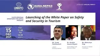 Launching of the White Paper on Safety and Security in Tourism
