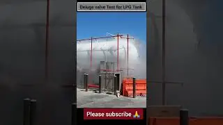 Deluge valve Test for LPG Tank#fire and safety#LPG tank safety#Fire fighting #Trending