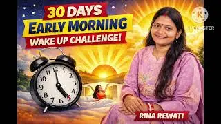 Day27/30,  wakeup in early morning, खुद को सुधारने की कोशिश है ताकि कुछ लायक बन जाऊँ 💐