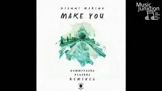 Gianni Marino Ft. Luna May - Make You (GUMMYB3ARS Remix)