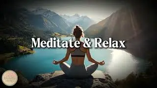 Serenity Flow: Calming Music to Quiet the Mind & Soul