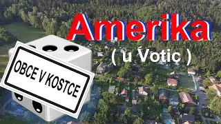 #2 Obce v kostce - AMERIKA ( u Votic )