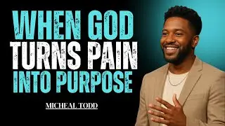 When God Turns Pain Into Purpose || powerful Speech By Michael Todd #motivationalsermons
