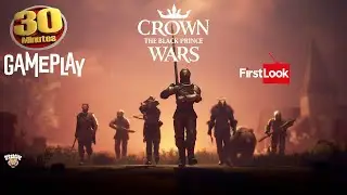 Crown Wars: The Black Prince - FIRST LOOK - 30 min Gameplay - Is it worth buying? #rpg #gaming