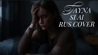 TAYNA SI AI  RUS COVER ТАЙНА СИ АИ РУССКАЯ ВЕРСИЯ КОВЕР 