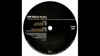 Ferry Ultra feat. Roy Ayers - Dangerous Vibes (Grant's Main Mix)
