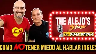 C&oacute;mo NO tener MIEDO a hablar INGL&Eacute;S // The Alejo&acute;s Show
