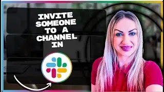 Как пригласить кого-либо в канал в Slack | Учебное пособие по Slack 2026