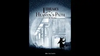 The Library of Heaven's Path - Chapter-1 | AudioStory - Number Zero