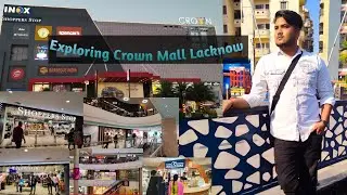 Exploring Crown Mall Lacknow || Crown Food court || Smallest Mall in Lucknow city💥 || Cenmatic vlog