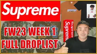 SUPREME'S FW23 WEEK 1 FULL DROPLIST - RETAILS & RESELL