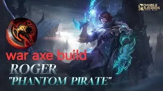 ROGER WILD WOLF IN THE JUNGLE, NO MERCY,  WAR AXE BUILD MOBILE LEGENDS‼️