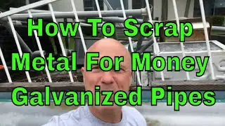 How To Scrap Metal For Money #118 Galvanized Pipes 2019