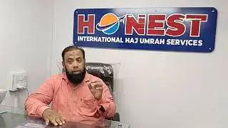 Alhamdulillah Low fair and  best services from HONEST INTERNATIONAL HAJ UMRAH SERVICES
