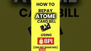 HOW TO REPAY ATOME CARD BILL USING BPI ONLINE BANKING APP? |Tagalog  #atomecard #bpi #tutorial