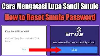 Cara Mengatasi Lupa Sandi Smule || Cara Reset Password Smule