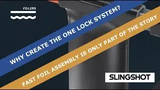 Why did Slingshot create the one lock system? More than fast foil assembly?