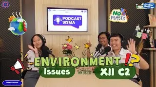 PODCAST KREASI XII C2 : Environmental Awareness In Bali