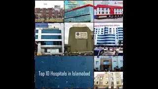 City Islamabad | Episode 4 | top 10 hospitals in Islamabad