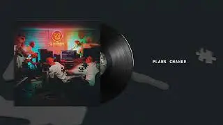 Evidence - Plans Change (Official Audio)
