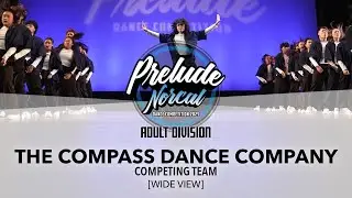 Танцевальная компания &laquo;Компас&raquo; [ШИРОКИЙ ОБЗОР] | Prelude NorCal 2025, взрослое отделение | #Prelu...