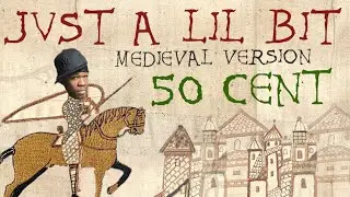 50 CENT | JUST A LIL BIT | Medieval Bardcore Version