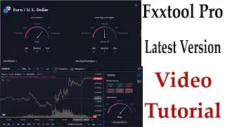 2022 Latest Version Of  Fxxtool Pro Software Video Tutorial - Best Trading Software