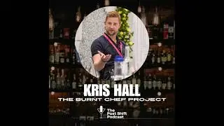Kris Hall on Burnout, Culture Change & Building a Healthier Hospitality Industry
