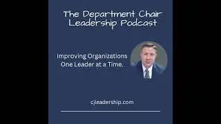 Why Become a Department Chair: Part 1