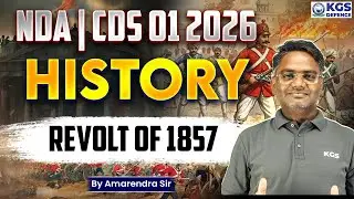NDA HISTORY 2026 | CDS HISTORY 2026 | HISTORY Revolt Of 1857 | By Amarendra Sir History