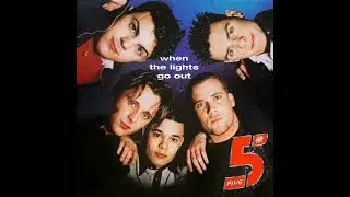 Five - When The Lights Go Out (Blacksmith R&B Rub Mix)