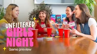 Unfiltered Girls Night - Game Preview