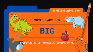 Vocabulary Related to 'Big' | Synonyms & Idioms for Big | Vocabulary Builder
